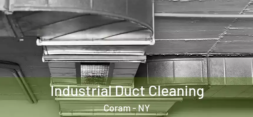  Industrial Duct Cleaning Coram - NY